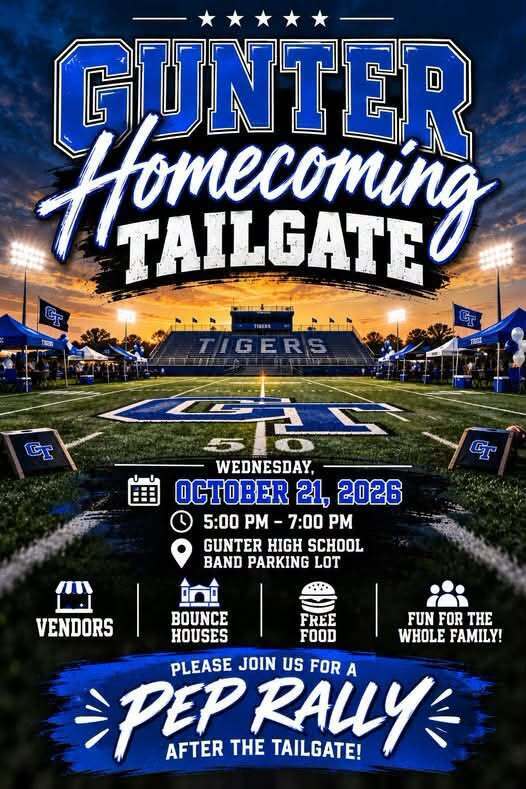 Dark blue poster with white text. At top is "Gunter Homecoming Tailgate". Below, details for date and time. Below that, graphic of football field, tents, and bleachers.