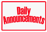 Daily Announcements