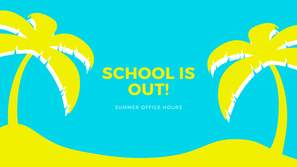 Summer Office Hours