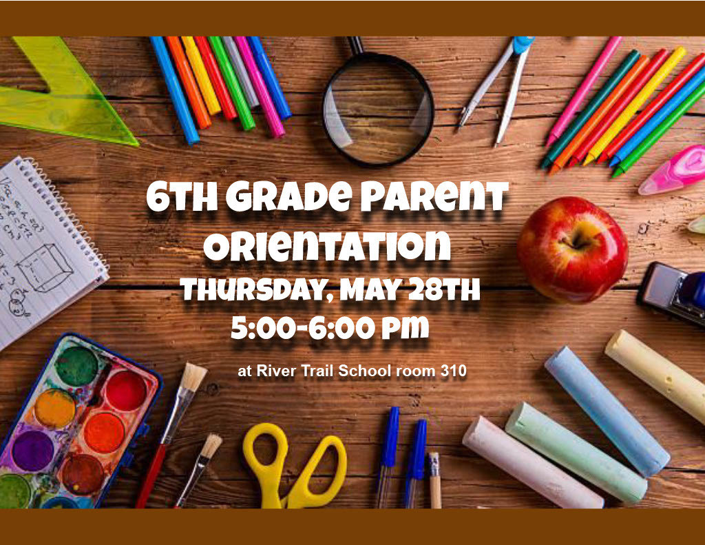 6th Gr. Parent Orientation 