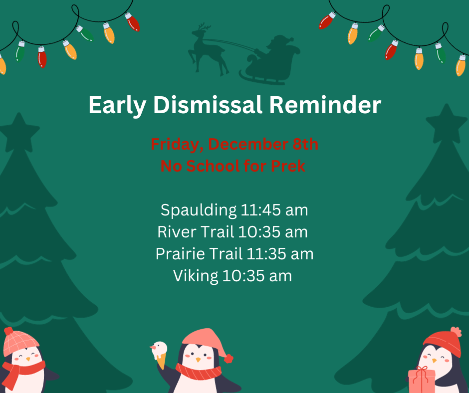 early dismissal reminder 12/8/23