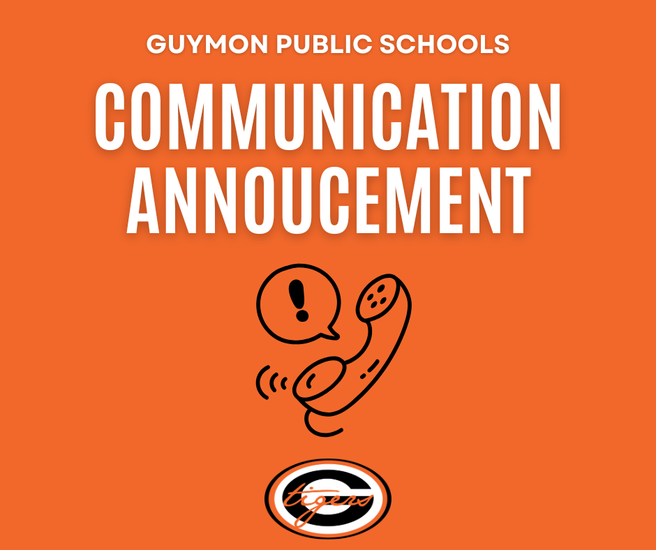 Orange banner with text "Communication Announcement" and "Guymon Public Schools" at top. Below is an illustration of a phone with a speech bubble and an exclamation mark.