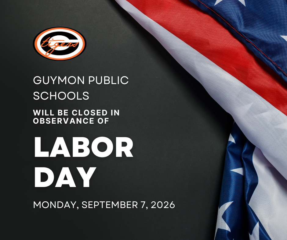 A black background displays an American flag, "Guymon Public Schools" text, and "Labor Day" in white. The date "Monday, September 7, 2026" is also shown.