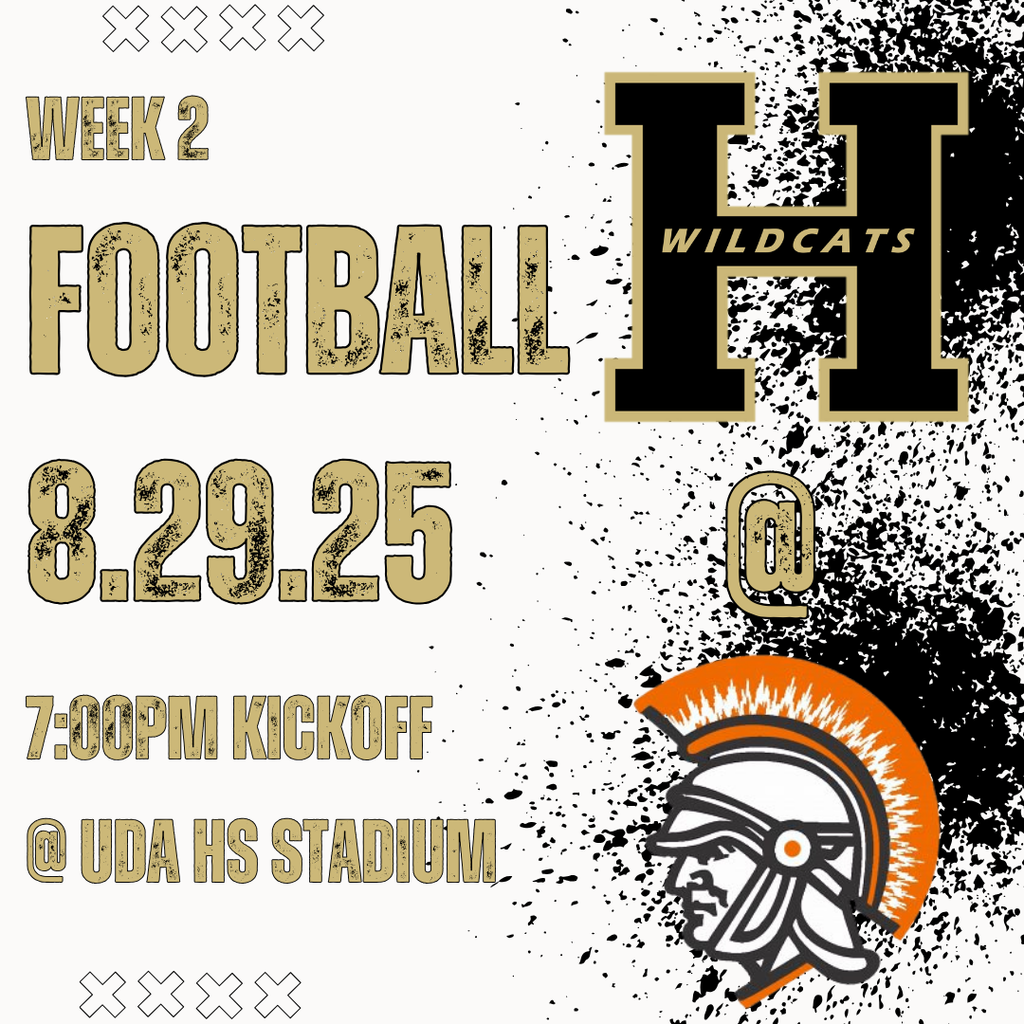 Week 2 Football 8/29/25 7:00pm Kickoff @ UDA HS Stadium Halifax @ Upper Dauphin