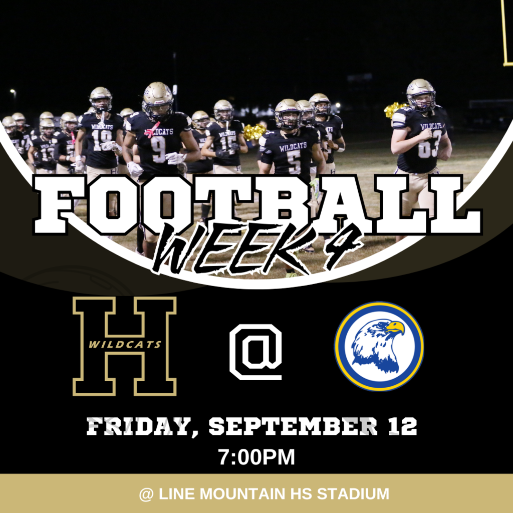 Halifax Football at Line Mountain on Friday September 12 th 7:00pm kickoff at Line Mountian HS Stadium in Week 4 action