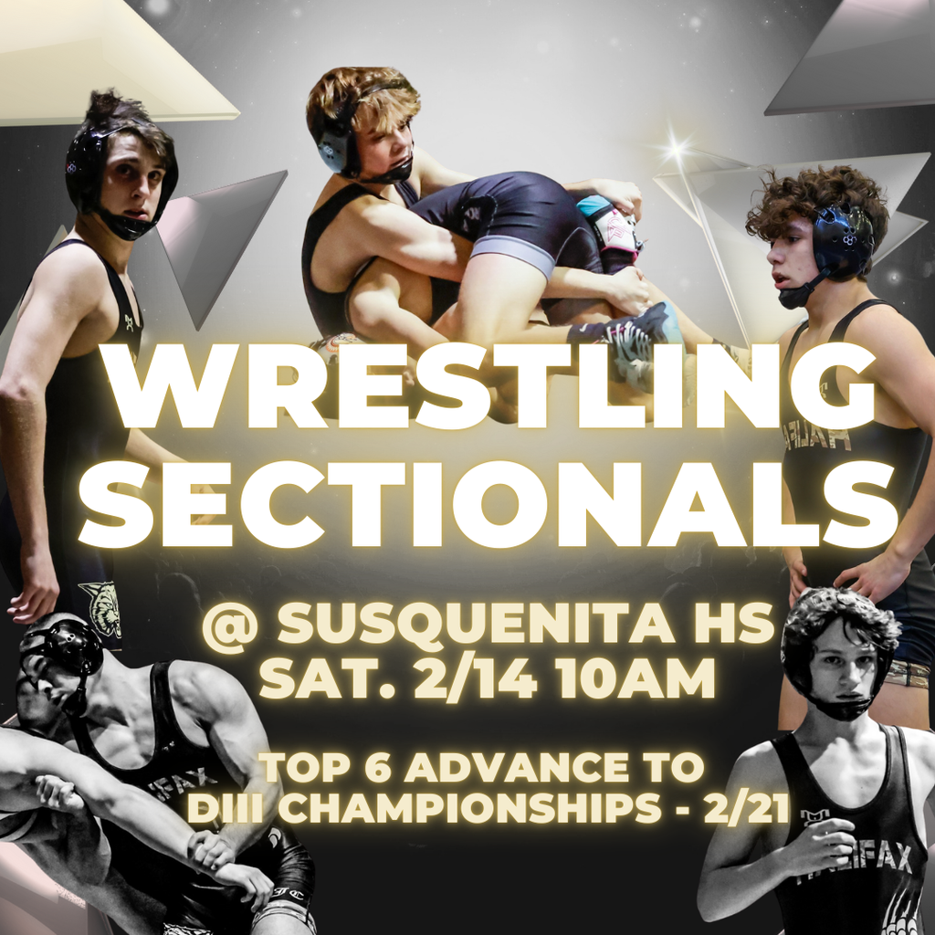 Wrestling Sectionals @ Susquenita Saturday 2/14 at 10am. 