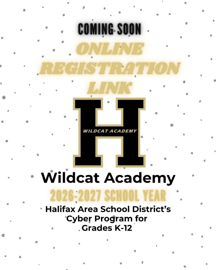 A poster announces the upcoming online registration for Wildcat Academy, the cyber school program for grades K-12.
