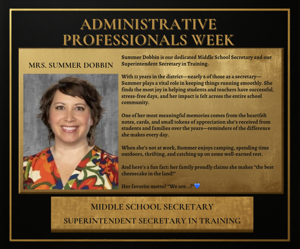 Text on a gold plaque honoring Mrs. Summer Dobbin for Administrative Professionals Week, with her picture.