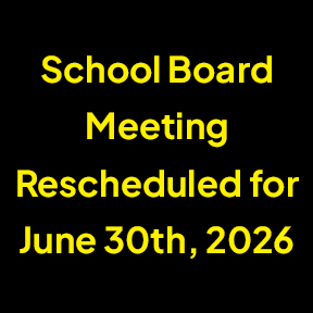 School Board Meeting Rescheduled for June 30, 2026