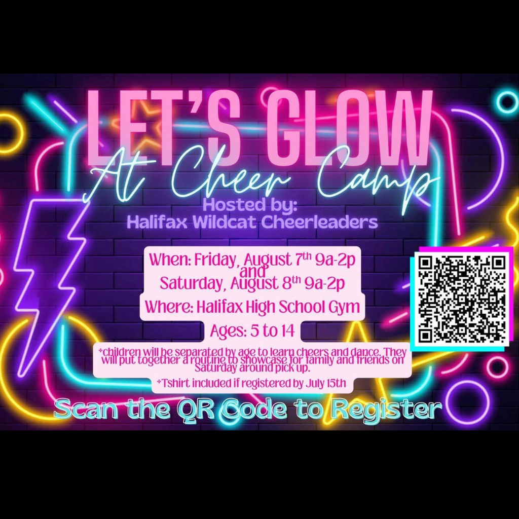 Halifax Wildcat Cheerleading Camp August 7th and 8th for girl ages 5 to 14. 