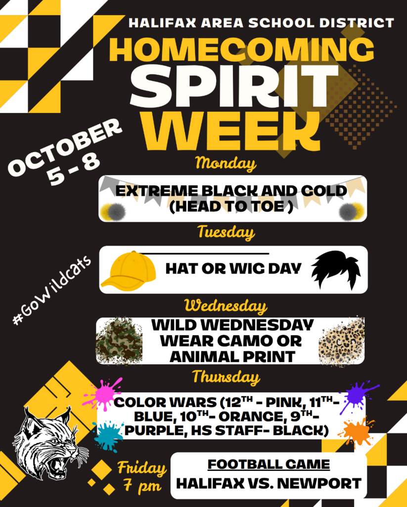 Black background with white and yellow text. Text reads "Homecoming Spirit Week October 5-8". Each day has an assigned theme.