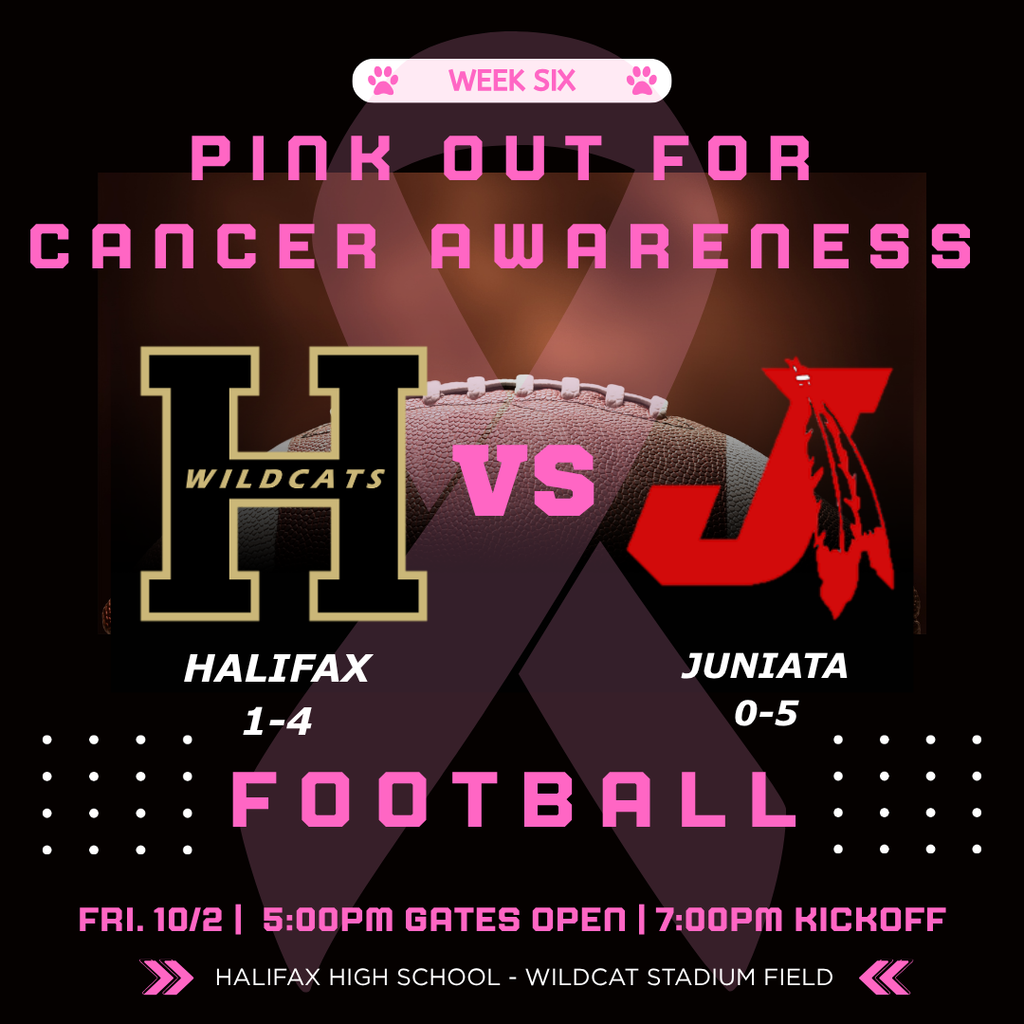 Sports event poster for Pink Out for Cancer Awareness football match between Halifax Wildcats and Juniata.