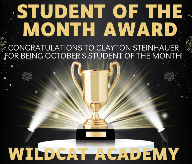 Clayton Steinhauer October 2025 Student of the Month Winner