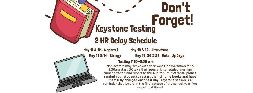 Keystone Testing Reminder