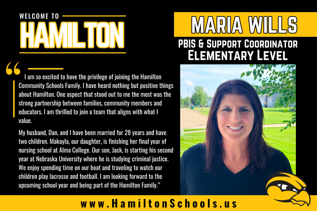 Maria Wills introduction to Hamilton Community Schools.