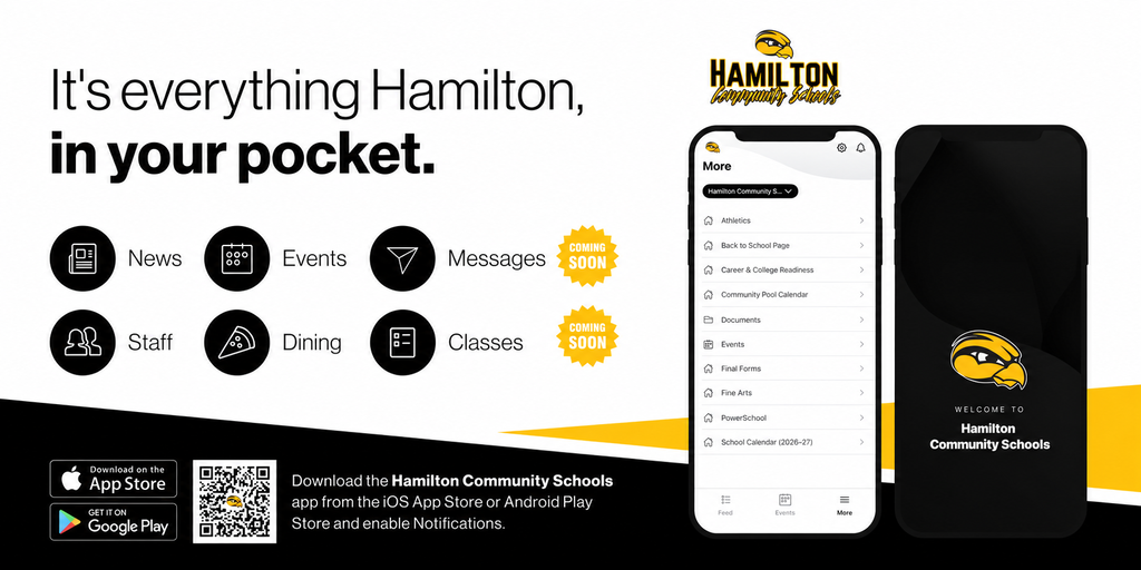 The Hamilton Community Schools app is now live on the Google Play Store and Apple App Store.