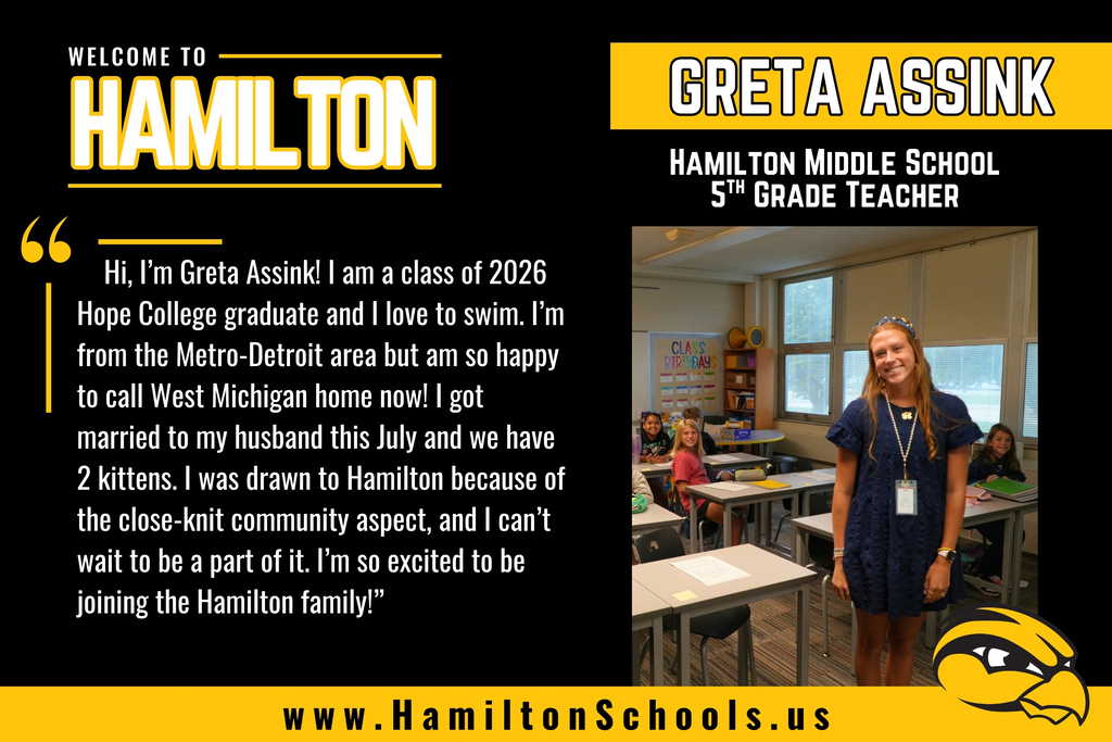 Greta Assink introduction to Hamilton Community Schools.
