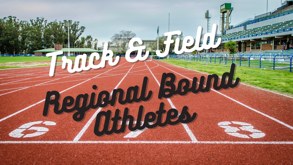 Regional Bound Track Athletes