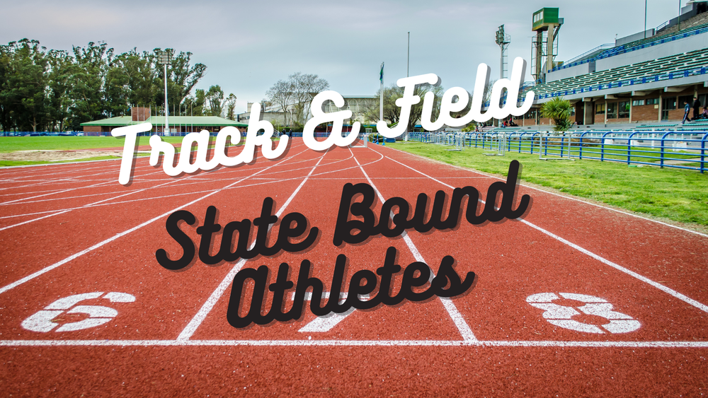 State Bound Track Athletes