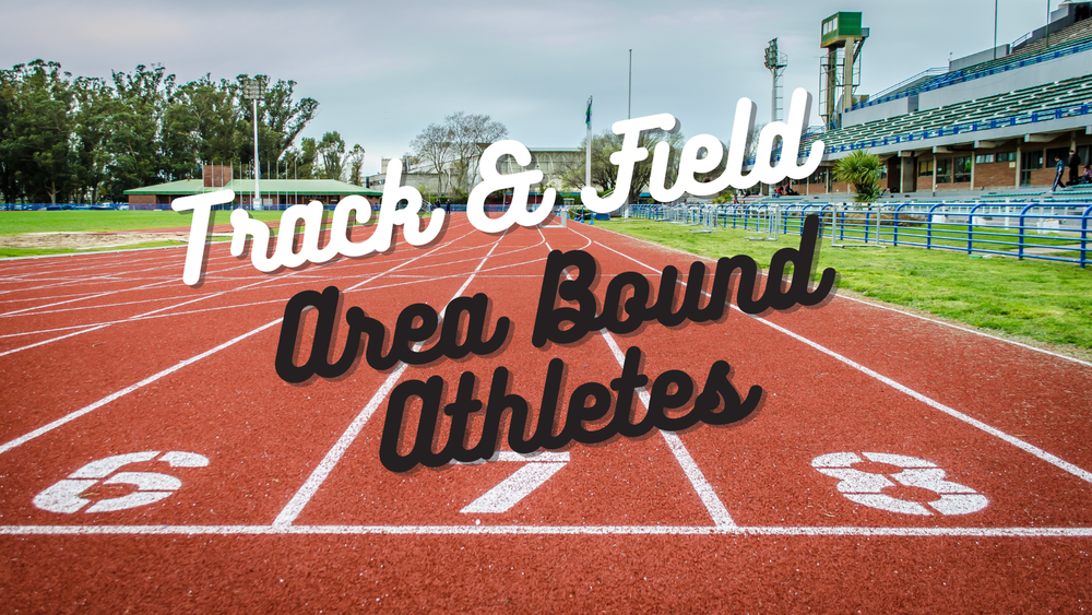 Track and Field Area Bound Athletes