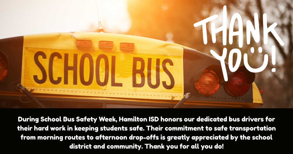 Thank You to our School Bus Drivers During Bus Safety Week