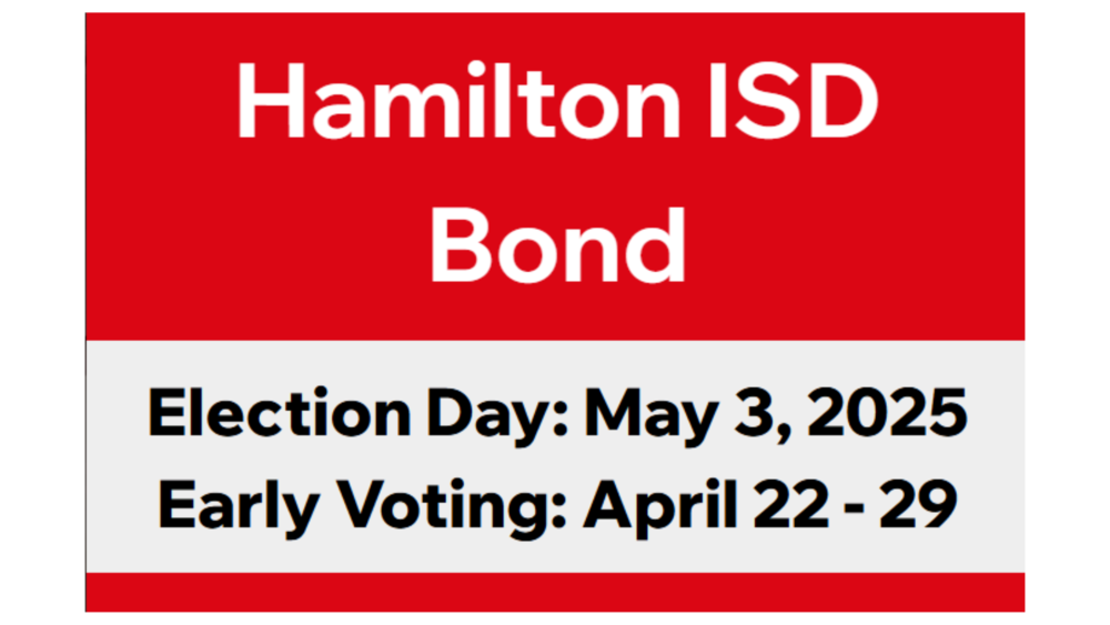 Hamilton ISD Bond Election