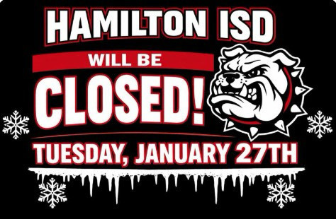 Hamilton ISD Will be closed January 27th