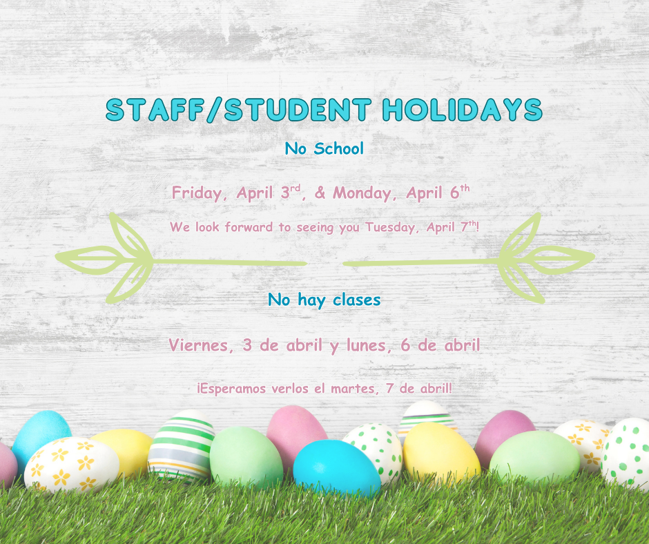 No school friday April 3rd and Monday April 6th