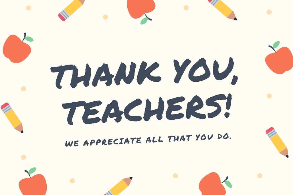 Thank you teachers!! 