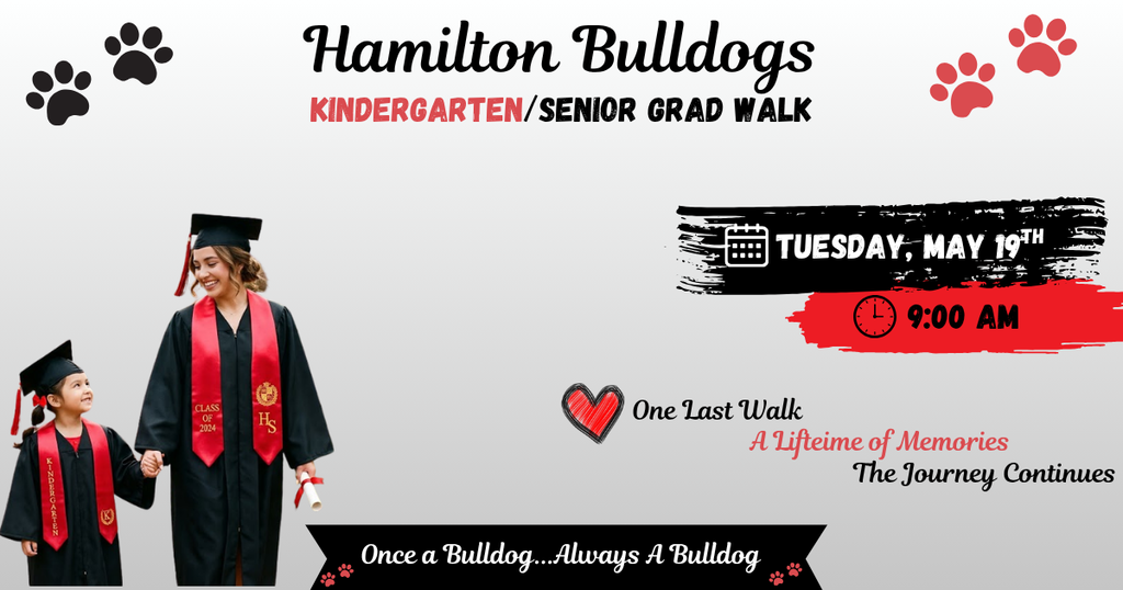 Kindergarten/Senior Grad Walk Tuesday May 19th at 9 am
