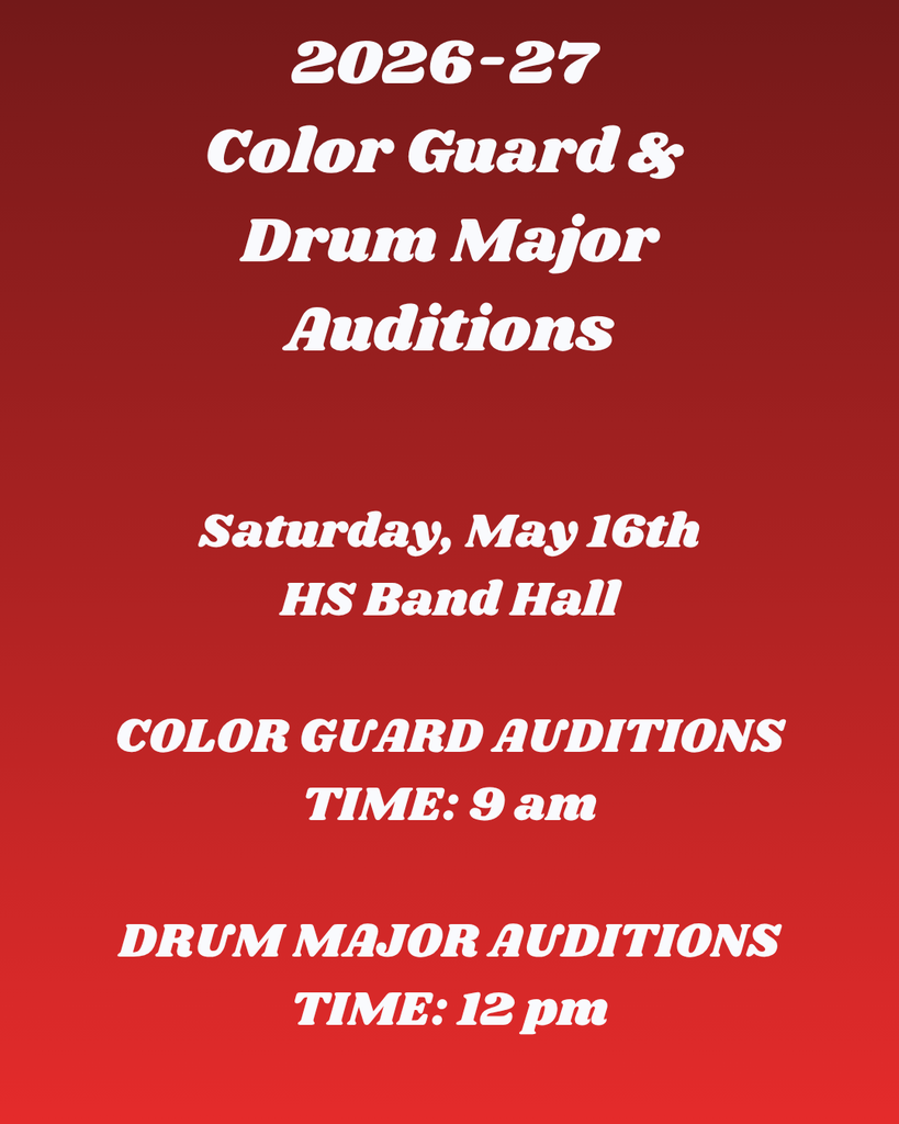 2026-27 Color Guard & Drum Major Auditions Saturday May 16th 