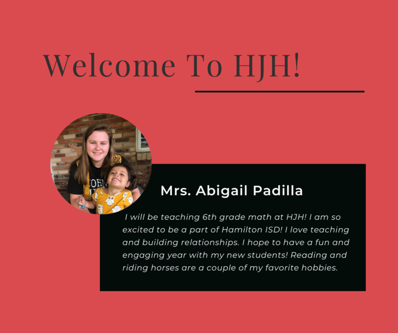 Welome to HJH Mrs. Padilla 