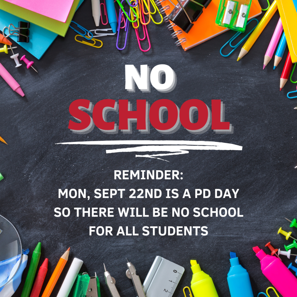 No school on Sept 22, 2025