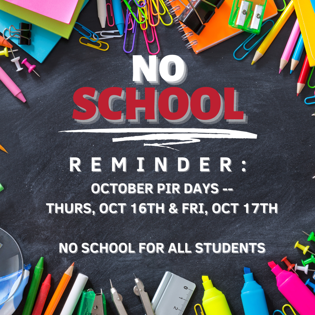 No school on Oct 16th and Oct 17th