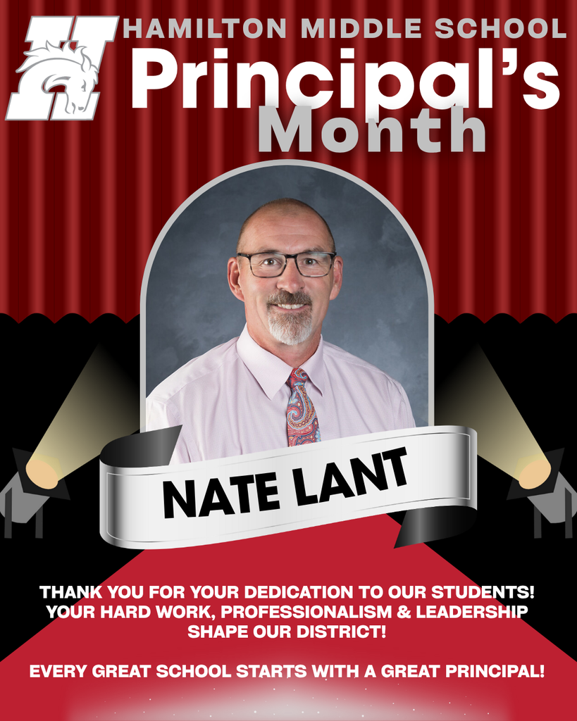 Principal's Month, Middle School Assistant Principal Nate Lant, Thank you for your dedication to our students!  Your hard work, professionalism & leadership shape our district!  Every great school starts with a great principal!