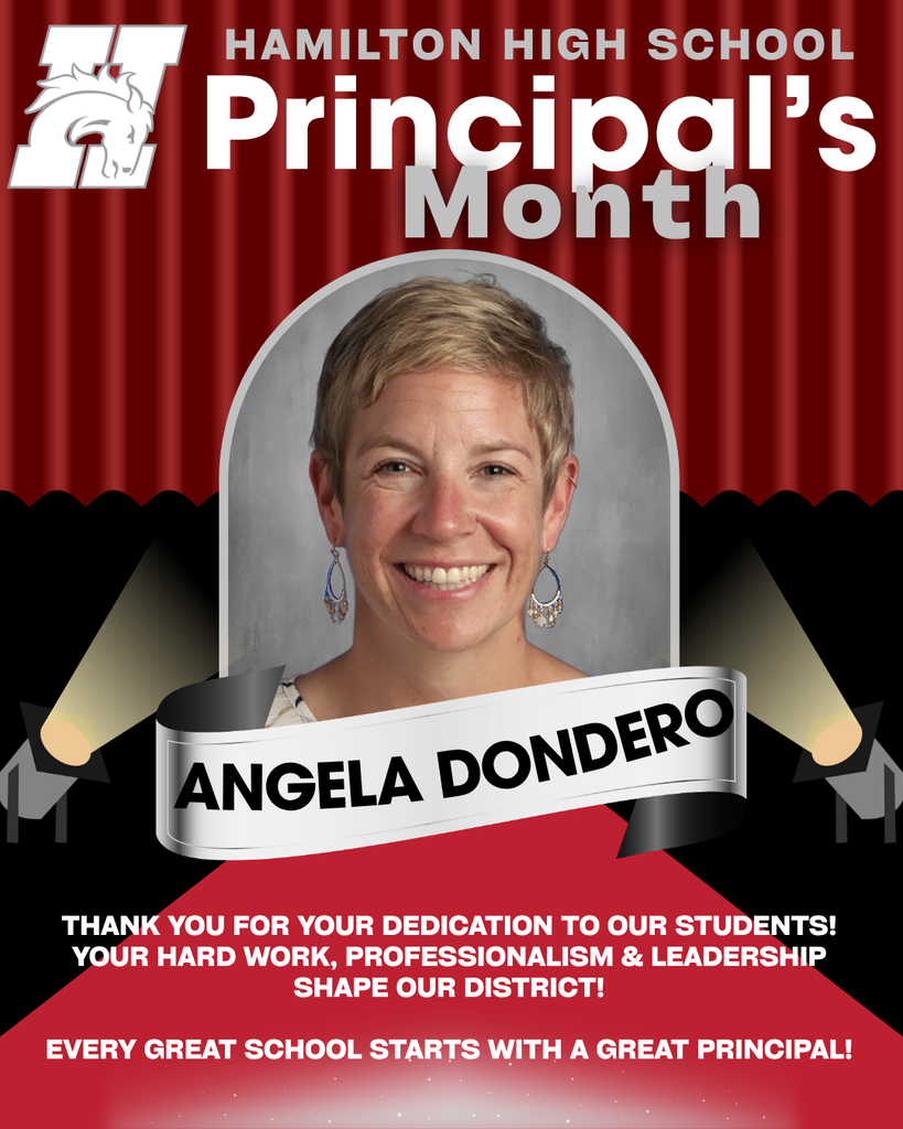 Principal's Month, High School Assistant Principal Angela Dondero, Thank you for your dedication to our students!  Your hard work, professionalism & leadership shape our district!  Every great school starts with a great principal!