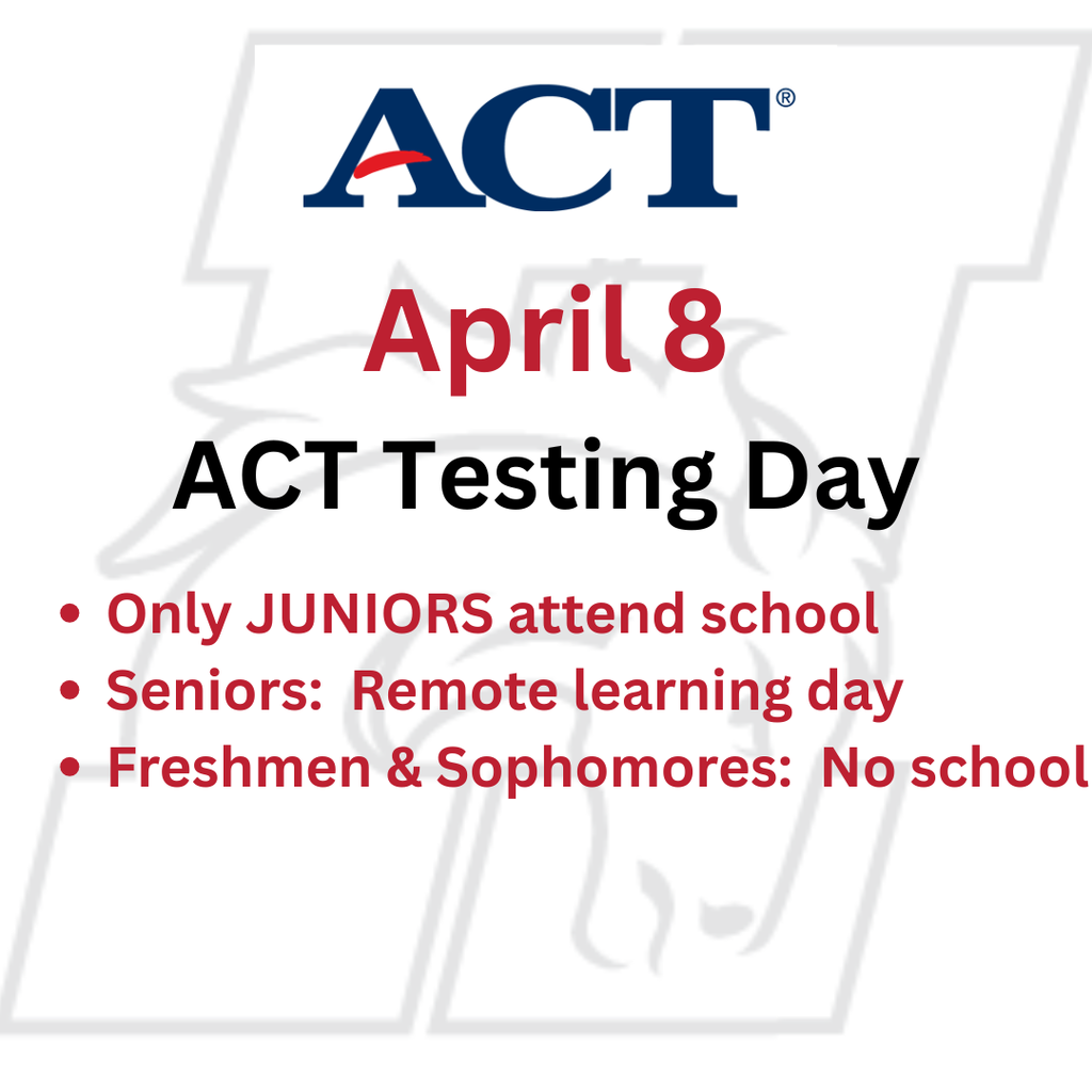 HHS Families: A reminder that HHS will proctor the ACT to JUNIORS ONLY on April 8th. Seniors will have a remote learning day. Freshmen and Sophomores have the day off. Juniors - Please arrive by 8:20 AM. Bring your calculators and a water bottle. We will have breakfast & snack items available. Pizza will be provided for lunch after testing for a job well done!