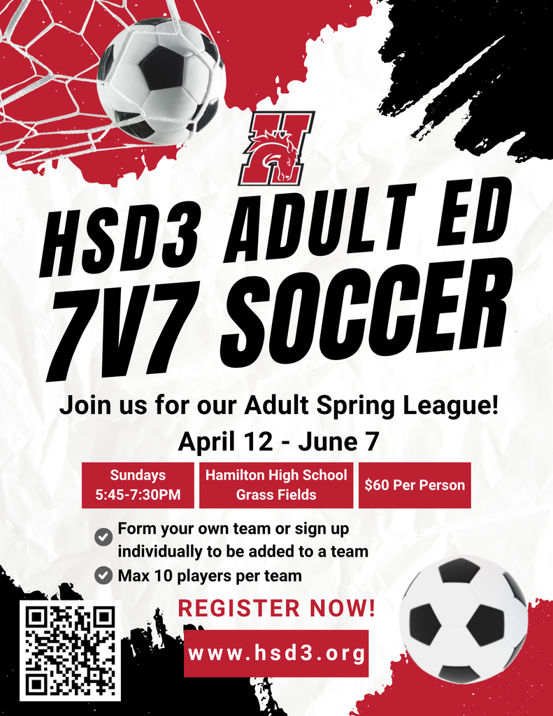 HSD3 adult ed 7vs7 soccer. 10 players for team.  Games are sundays 5:45-7:30PM at the hamilton high school grass fields.  $60 per person.  Register now at www.hsd3.org. season is april 12-june 7