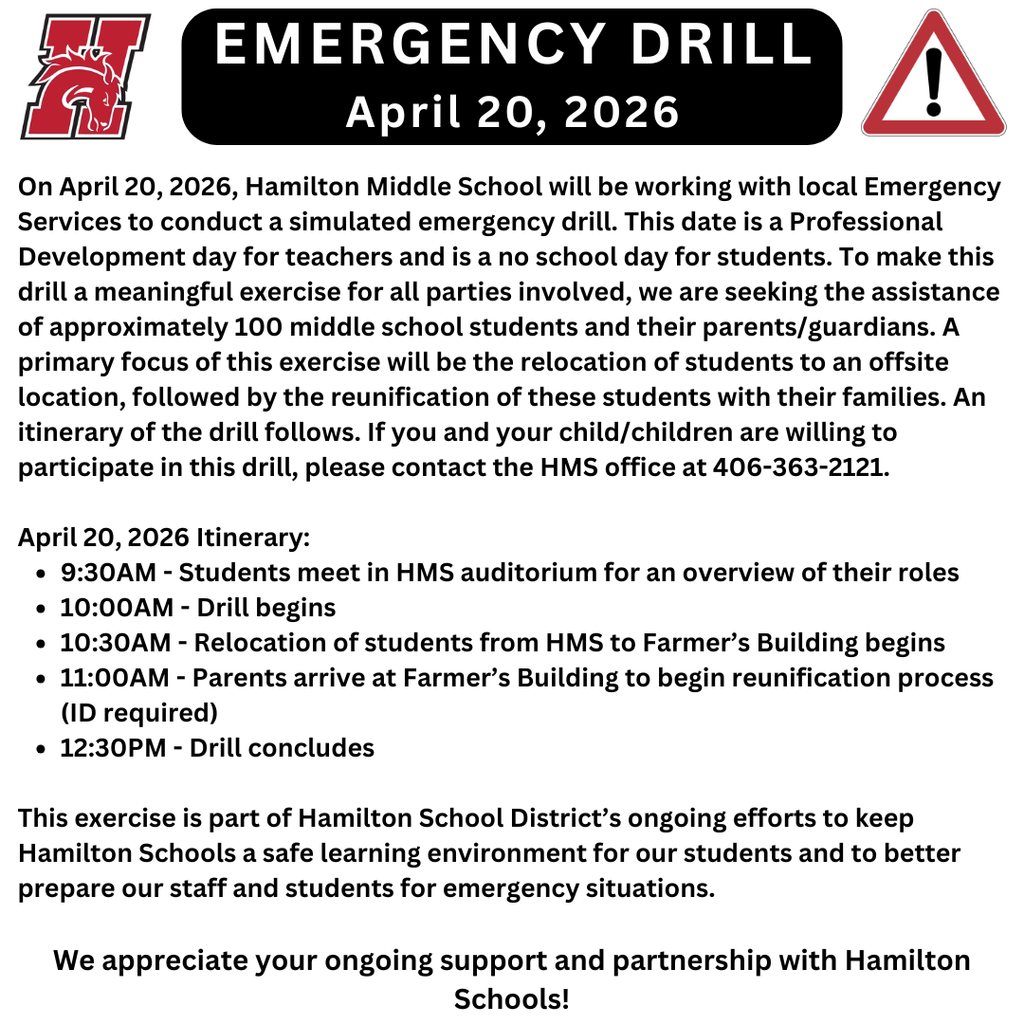 hamilton school district will be conduction an emergency drill on april 20, 2026 that includes a reunification aspect. they are looking for approximately 100 students and guardians to participate in the drill.  