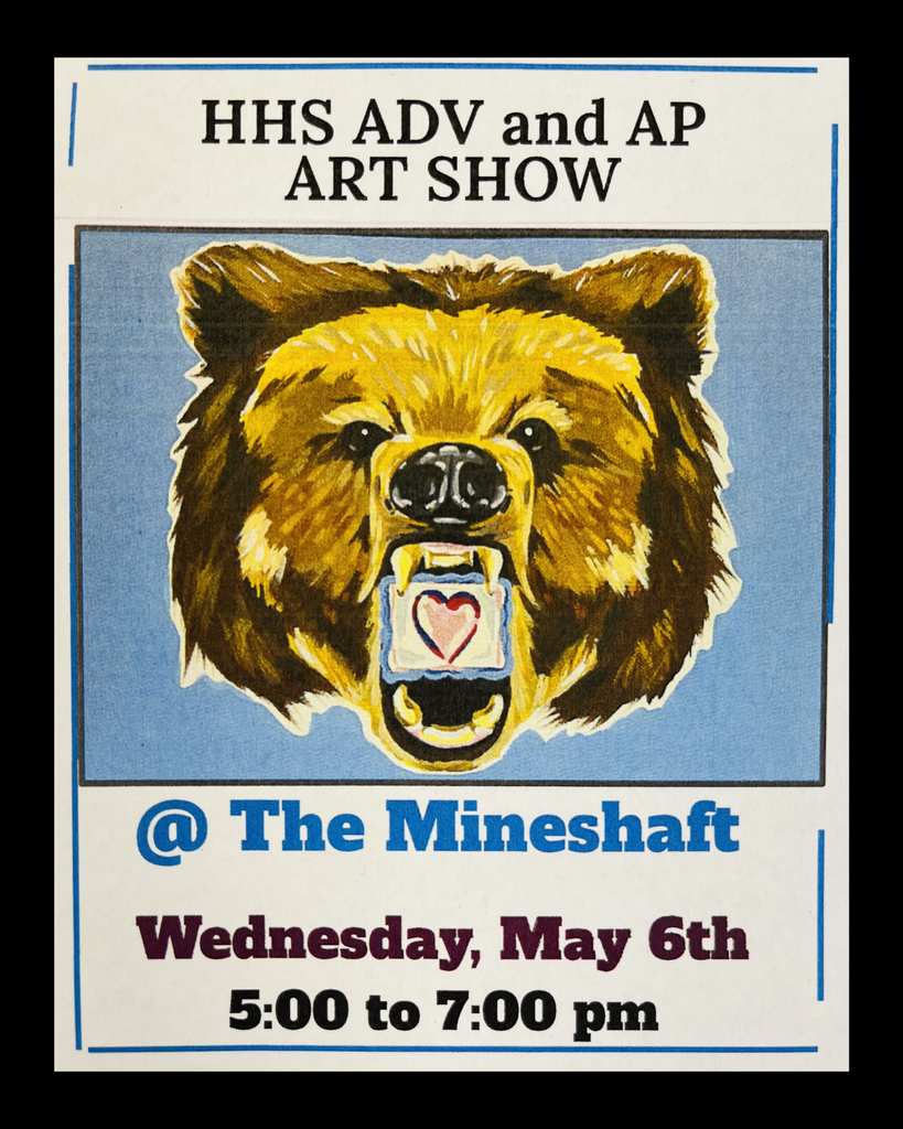 Hamilton High School Advanced and AP art show @ The Mineshaft on Wednesday, May 6th, 5-7PM