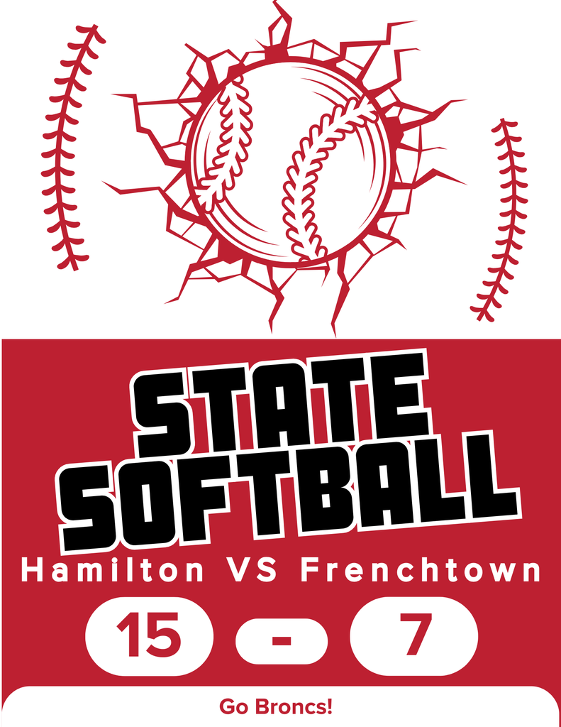 Hamilton vs frenchtown in the state softball semifinal game. hamilton beat frenchtown 15-7