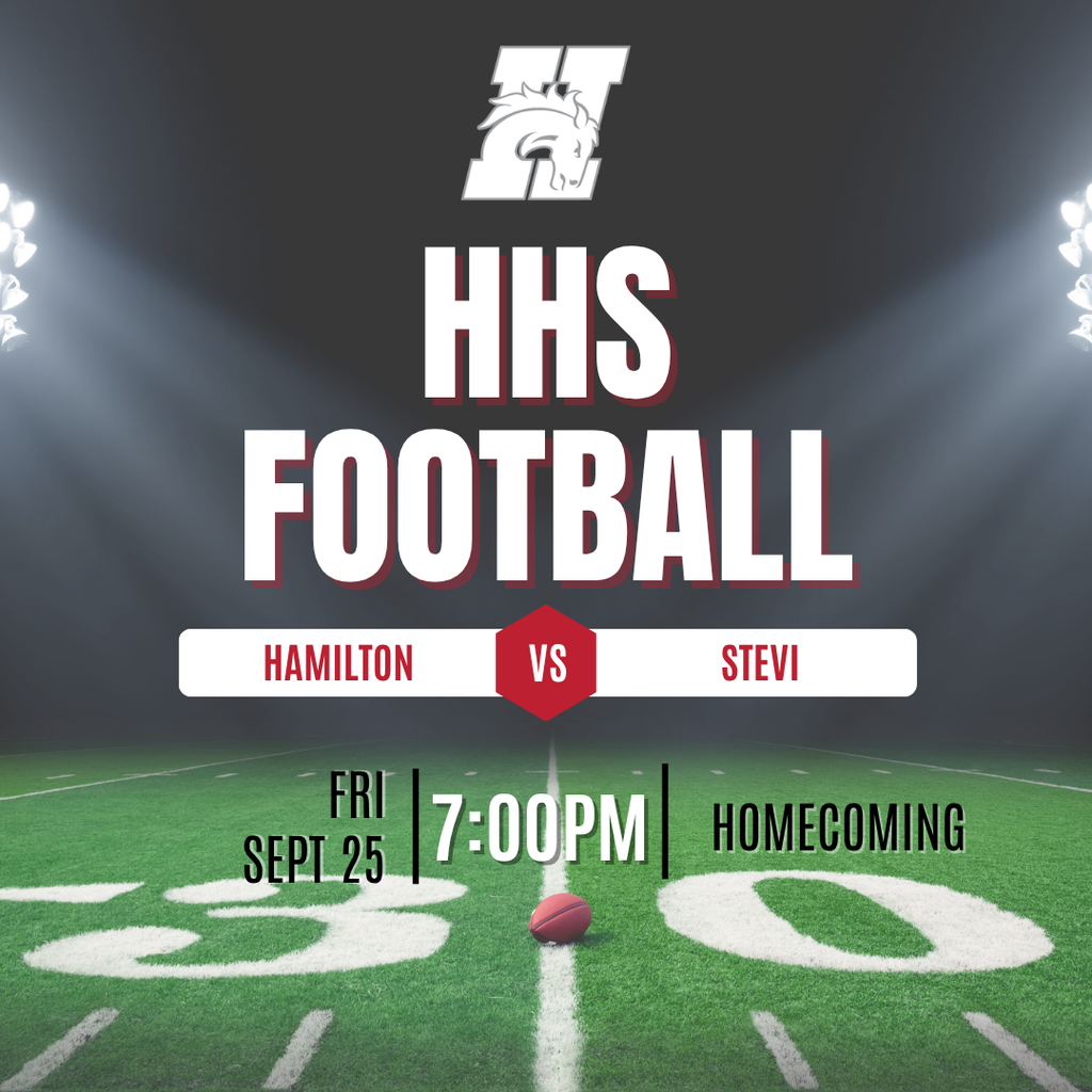 hhs football hamilton vs stevi, fri, sept 25, 7PM