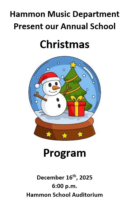 Hammon Christmas Program 6:00 pm December 16th, 2025