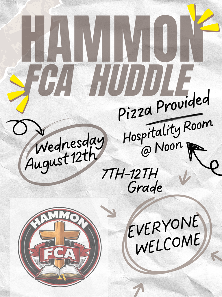 Hammon FCA Huddle Flyer - Meeting held August 12th at the Hospitality Room (Pizza will be provided)