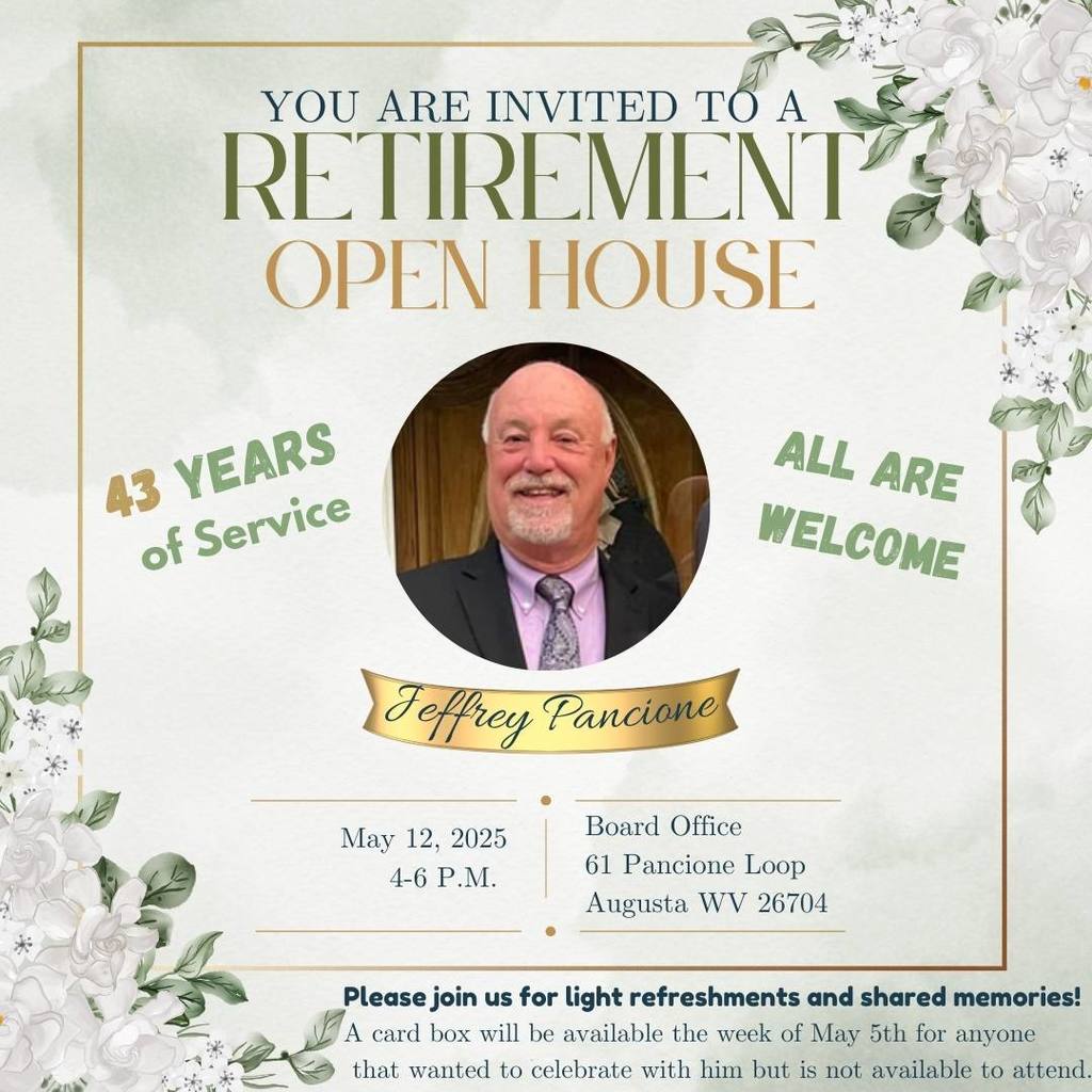 A retirement open house invitation featuring a circular photo of an older smiling man with a bald head and white beard, wearing a black suit, lavender shirt, and patterned tie. The text reads: "You are invited to a Retirement Open House. 43 Years of Service. All Are Welcome. Jeffrey Pancione. May 12, 2025, 4-6 P.M. Board Office, 61 Pancione Loop, Augusta, WV 26704. Please join us for light refreshments and shared memories! A card box will be available the week of May 5th for anyone that wanted to celebrate with him but is not available to attend." The background is light with floral decorations in the corners.