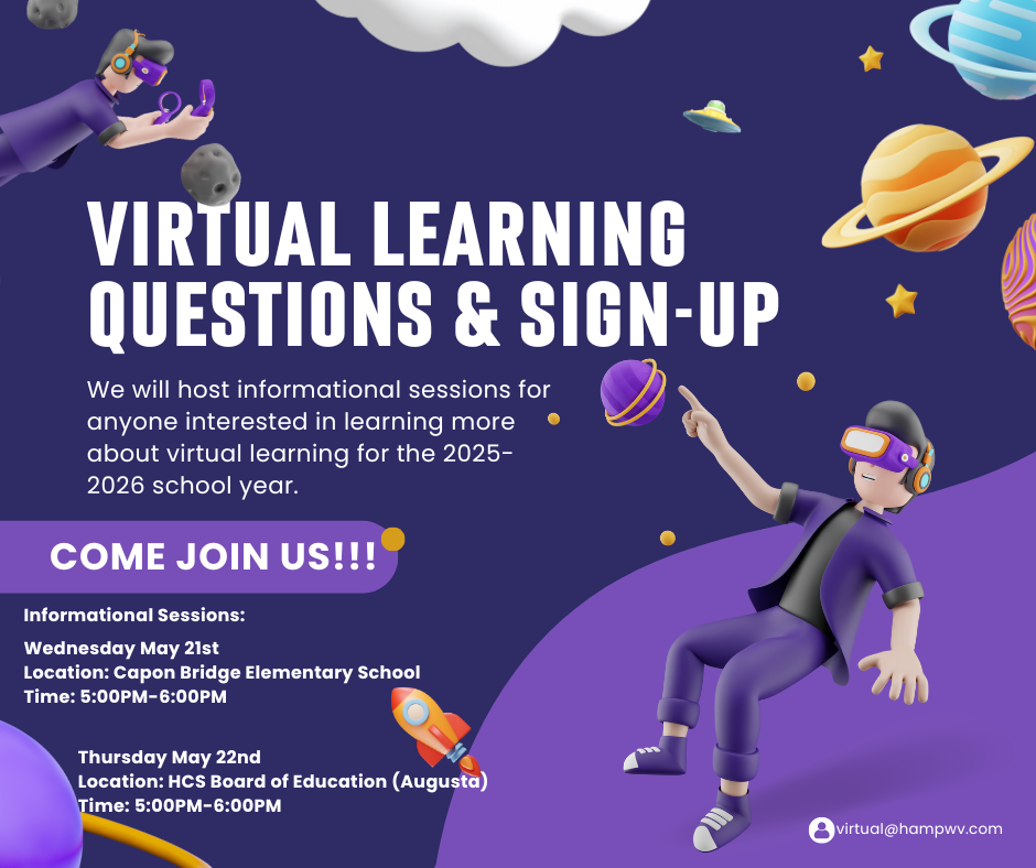 Promotional flyer for Hampshire County Schools Virtual Learning Questions & Sign-Up sessions, featuring 3D cartoon characters wearing virtual reality headsets floating in a space-themed design with planets, stars, and asteroids. The flyer announces informational sessions about virtual learning for the 2025-2026 school year. Sessions are scheduled for Wednesday, May 21st at Capon Bridge Elementary School from 5:00 PM to 6:00 PM, and Thursday, May 22nd at the HCS Board of Education in Augusta from 5:00 PM to 6:00 PM. Contact email provided: virtual@hampwv.com.