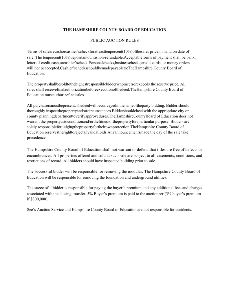 Public Auction Rules issued by the Hampshire County Board of Education. The document outlines payment terms, conditions of sale, buyer responsibilities, and liability disclaimers. It notes that the successful bidder must remove modular buildings, while the Board of Education will handle foundations and utilities. The rules state that the Board makes no warranties and that bidders are responsible for inspections and due diligence before purchase.