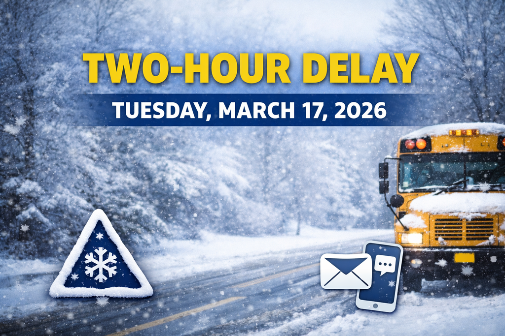 Graphic announcing a two-hour delay for Hampshire County Schools on Tuesday, March 17, 2026. The image shows a snowy road with falling snow and a yellow school bus on the right. Large yellow text reads “Two-Hour Delay” with the date displayed below. Winter weather icons appear on the image, indicating the delay is due to snowy conditions.