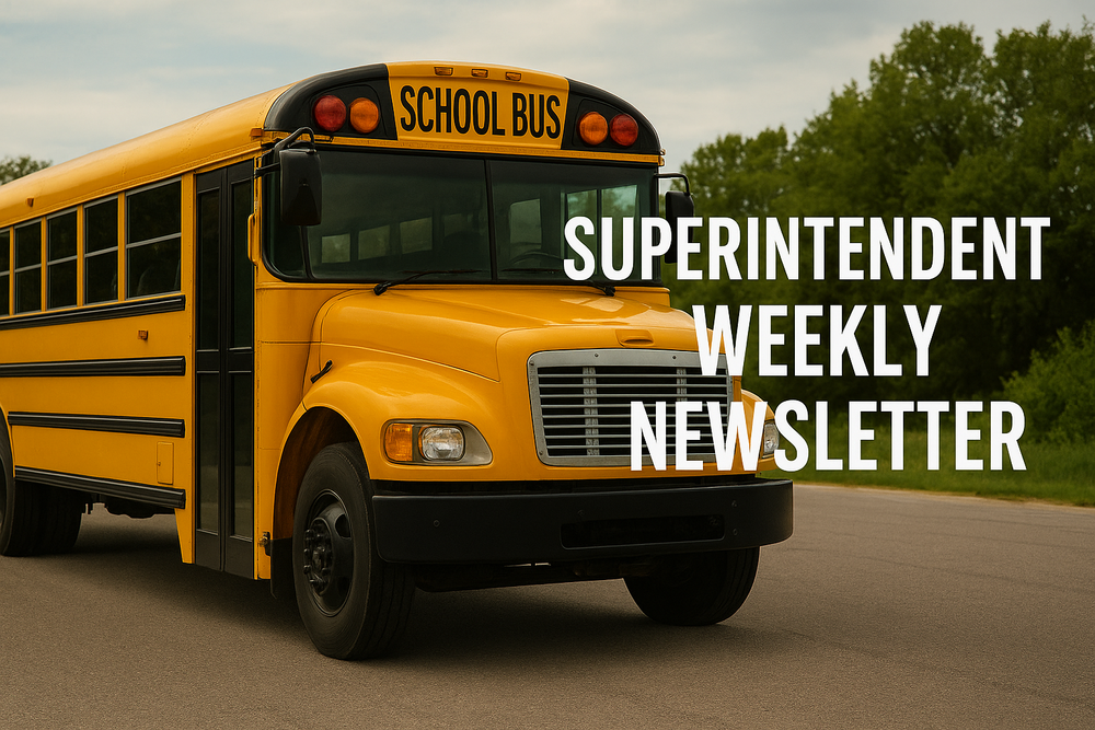 Superintendent Weekly Newsletter