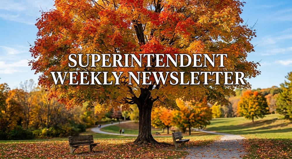 Superintendent Weekly Newsletter